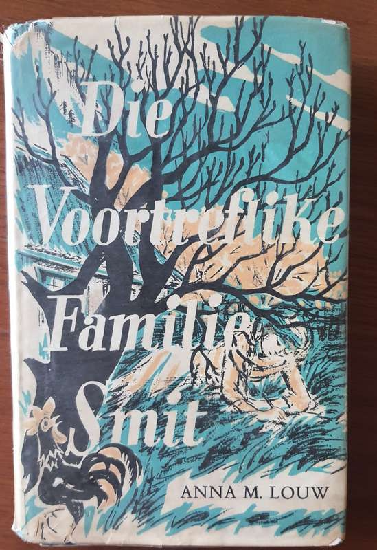 Anna M Louw: Die voortreflike familie Smit